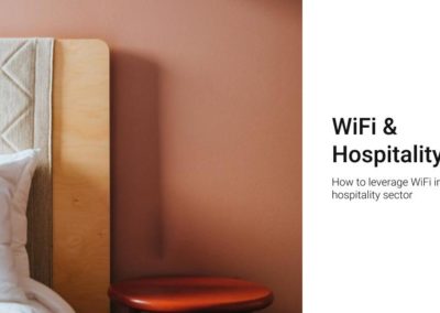 WiFi for hospitality