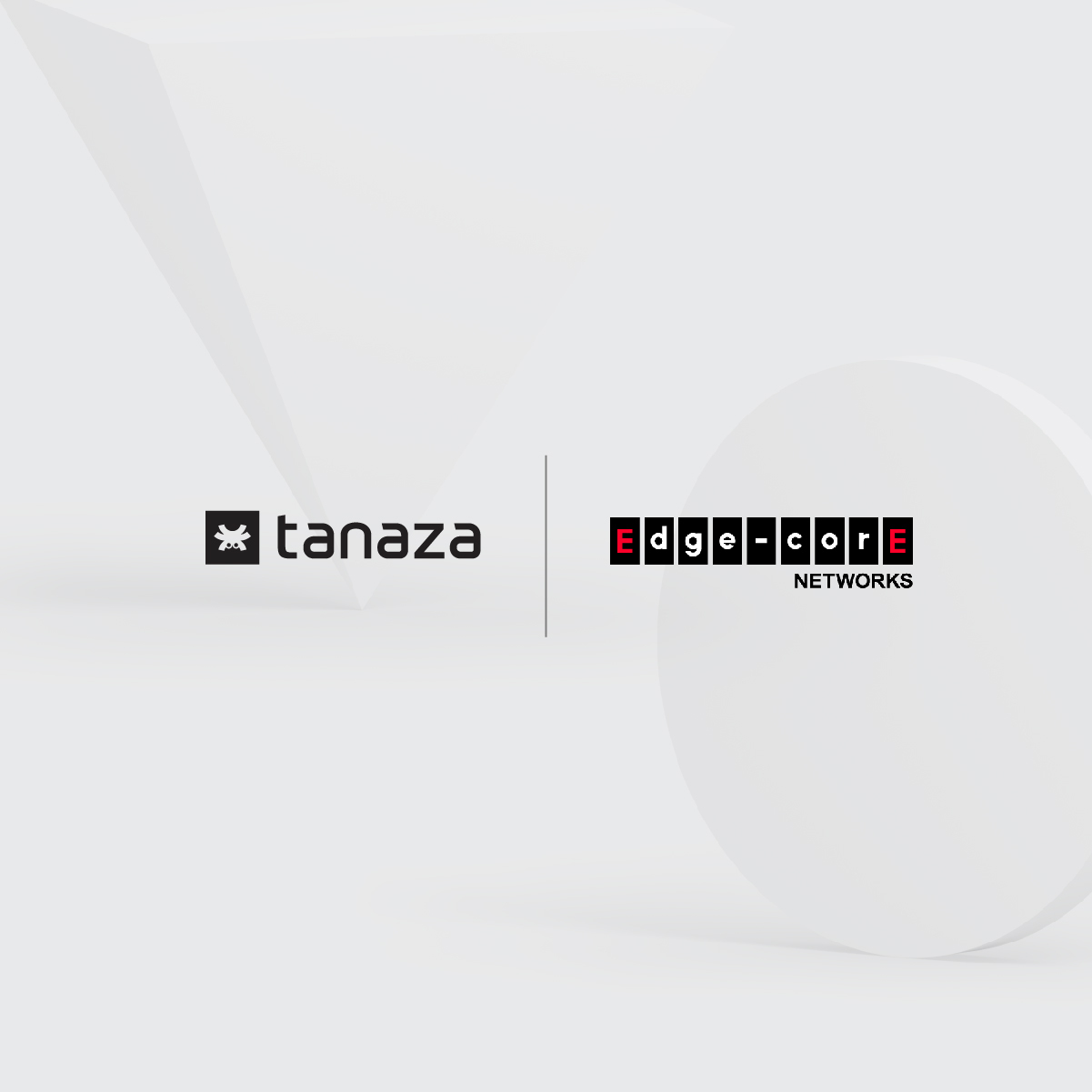 Edgecore Networks and Tanaza