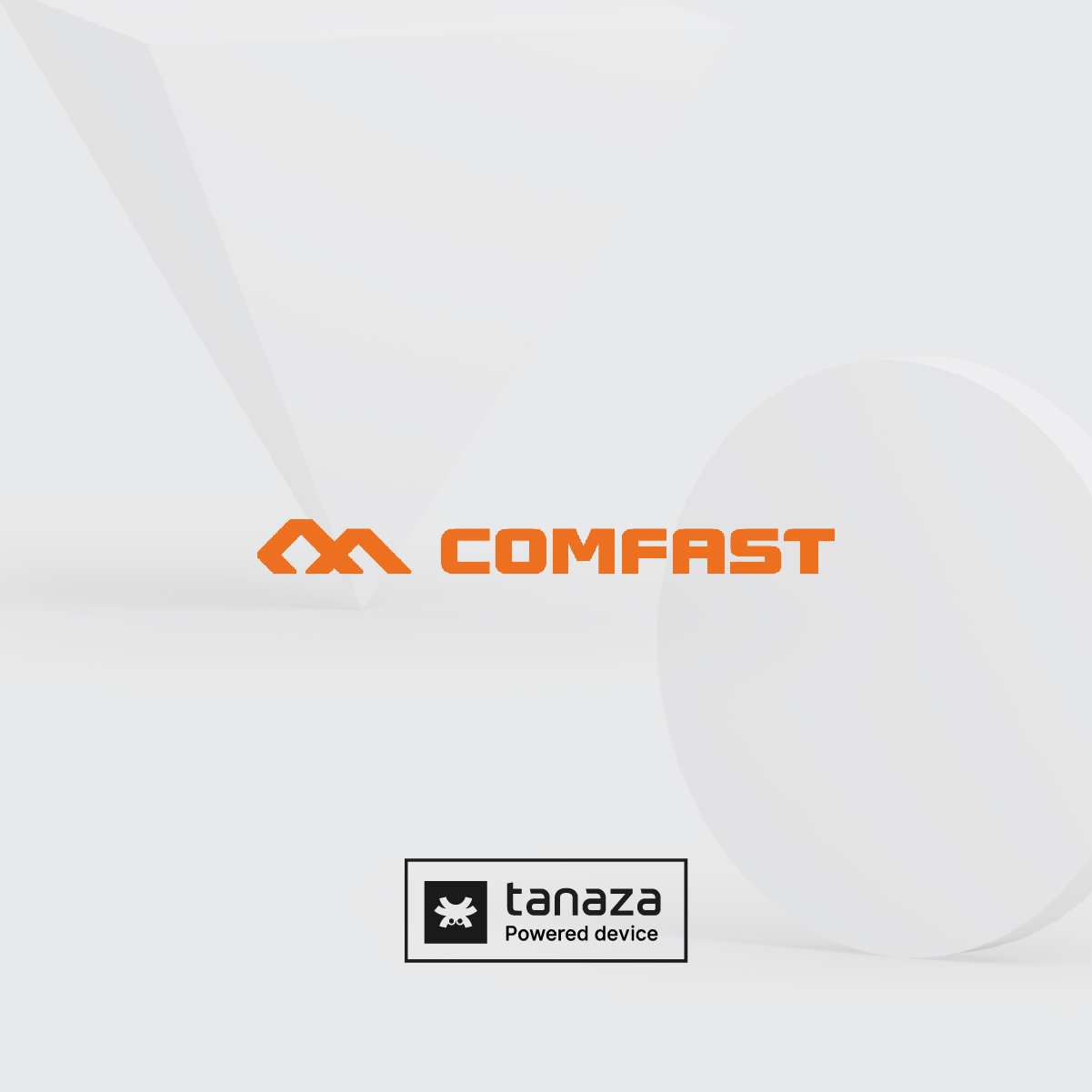 Comfast joins the Tanaza Powered Device