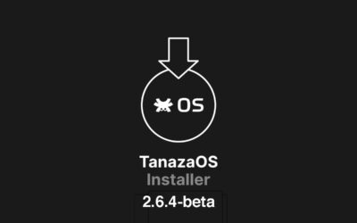 TanazaOS Installer 2.6.4-beta is officially compatible with Ubiquiti firmware versions 5 and 6